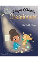 Mayva O'Meere, Creationeer