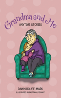Grandma and Me