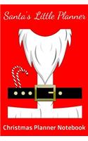 Santa's Little Planner-Christmas Planner Notebook
