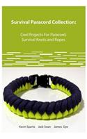 Survival Paracord Collection Cool Projects for Paracord, Survival Knots and Ropes