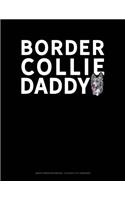 Border Collie Daddy