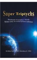 Super Triptychs