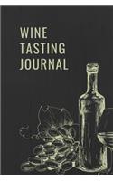 Wine Tasting Journal: A Simple Wine Review Notebook