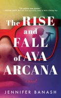 Rise and Fall of Ava Arcana