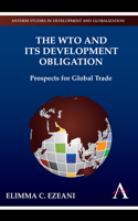 Wto and Its Development Obligation