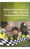 Interactive Exercises for the Police Recruit Assessment Process