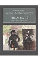 The Attache: Or Sam Slick in England