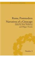 Rome, Postmodern Narratives of a Cityscape