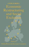 Economic Restructuring and Social Exclusion