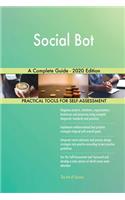Social Bot A Complete Guide - 2020 Edition