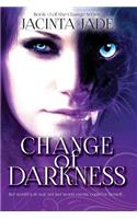 Change of Darkness