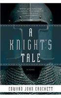A Knight's Tale