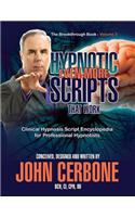 Even More Hypnotic Scripts That Work