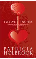 Twelve Inches: Bridging the Gap Between What You Know and How You Feel about God
