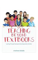 Teaching Beyond Textbooks: Learning Through Developmentally Appropriate Activities