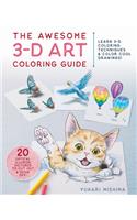 The Awesome 3-D Art Coloring Guide