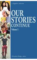 Our Stories Continue