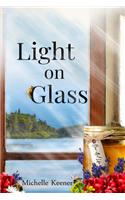 Light on Glass