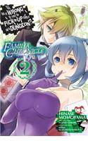 Is It Wrong to Try to Pick Up Girls in a Dungeon? Familia Chronicle Episode Lyu, Vol. 2 (manga)