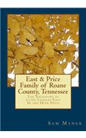 The East and Price Family of RoAne County, Tennessee