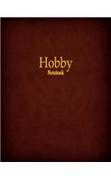 Hobby Notebook: 1/4 Inch Graph Ruled, 120 Pages, 8.5" x 11"