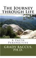 The Journey through Life: A Faith Perspective