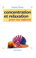 Concentration Et Relaxation Pour Les Enfants