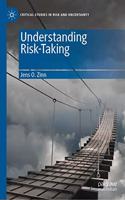 Understanding Risk-Taking