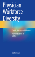 Physician Workforce Diversity