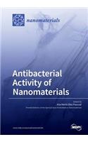Antibacterial Activity of Nanomaterials