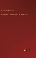 Traité de la Composition & de la Lecture