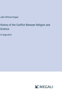 History of the Conflict Between Religion and Science