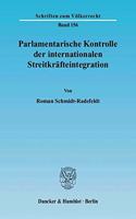 Parlamentarische Kontrolle Der Internationalen Streitkrafteintegration