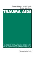 Trauma AIDS