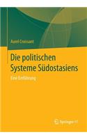 Die Politischen Systeme Südostasiens
