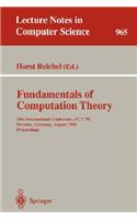 Fundamentals of Computation Theory: 10th International Conference, Fct '95, Dresden, Germany, August 22 - 25, 1995. Proceedings