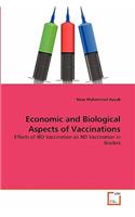 Economic and Biological Aspects of Vaccinations