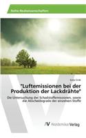 "Luftemissionen bei der Produktion der Lackdrähte"