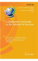 Collaborative Networks in the Internet of Services: 13th Ifip Wg 5.5 Working Conference on Virtual Enterprises, Pro-Ve 2012, Bournemouth, Uk, October 1-3, 2012, Proceedings