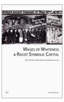 Wages of Whiteness & Racist Symbolic Capital, 1