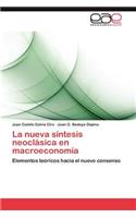 La Nueva Sintesis Neoclasica En Macroeconomia