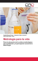 Metrología para la vida