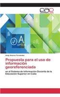 Propuesta para el uso de información georeferenciada