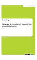 Merkmale des Sprachareals Südasien. Eine syntaktische Analyse