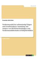 Verdienstausfall bei selbstständig Tätigen und Gesellschaftern. Sammlung und Analyse von BGH-Entscheidungen zum Verdienstausfallschaden in Haftpflichtfällen