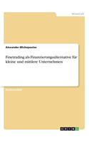 Finetrading als Finanzierungsalternative für kleine und mittlere Unternehmen