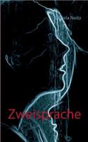 Zweisprache: (German)