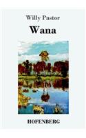 Wana