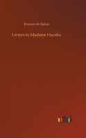 Letters to Madame Hanska