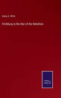 Fitchburg in the War of the Rebellion